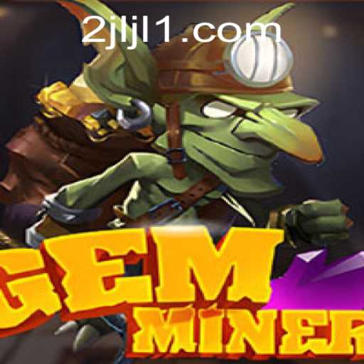 Exploring the Depths of GemMiner: A Comprehensive Guide