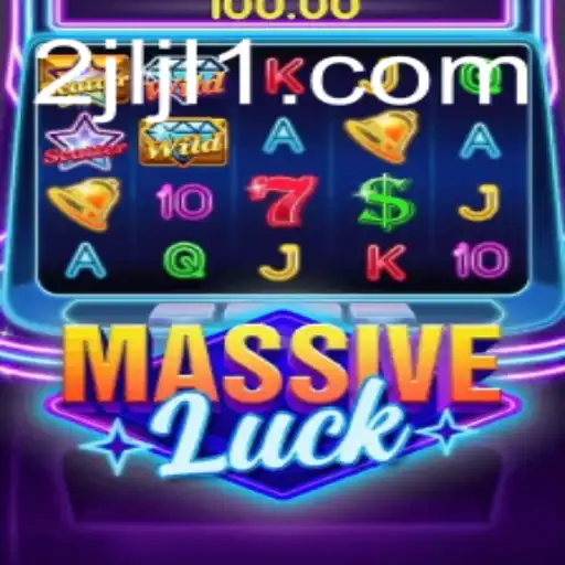 Unveiling the Exciting World of MassiveLuck: A Journey of Skill and Chance