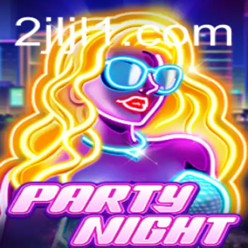Discover the Exciting World of PartyNight: The Ultimate Gaming Experience